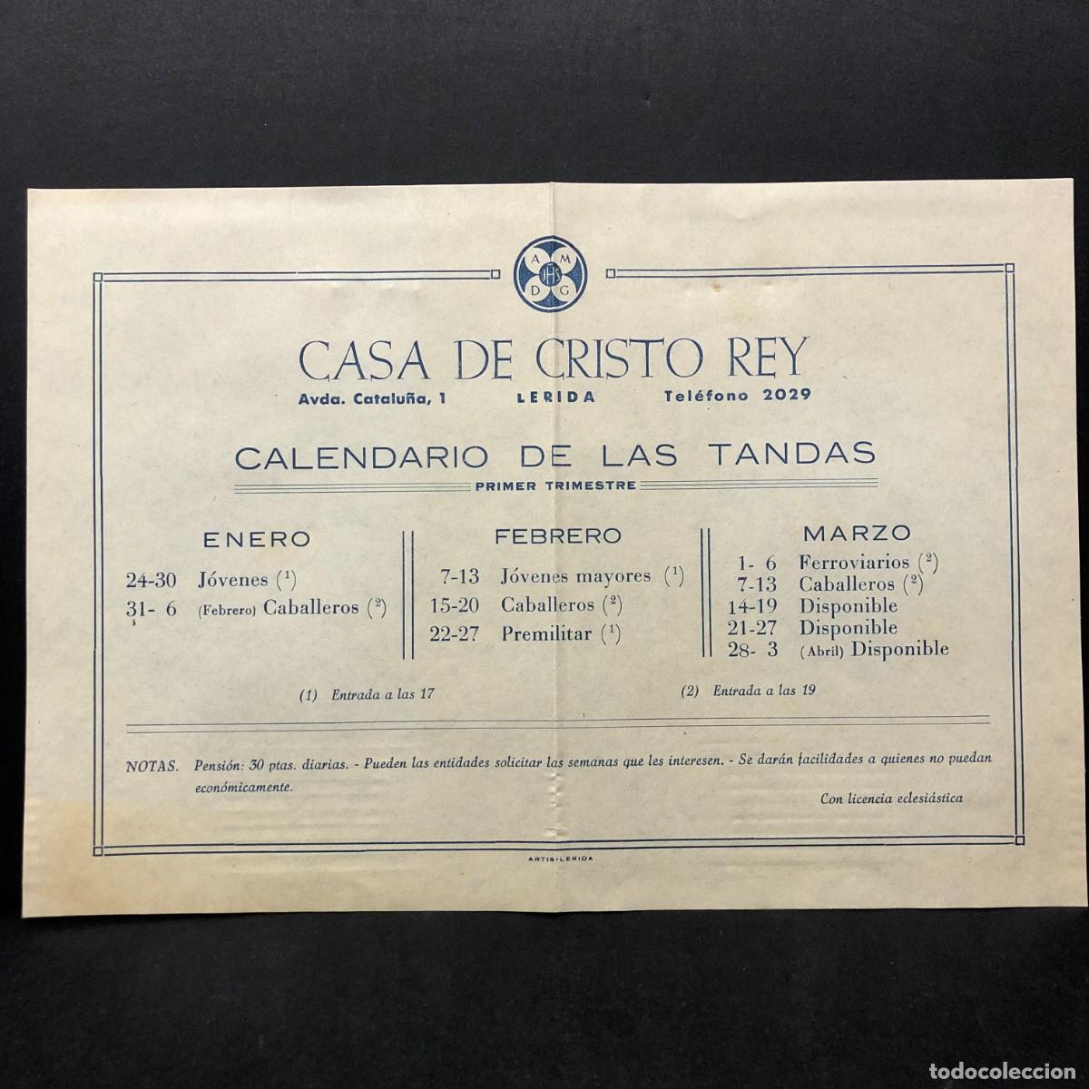 Documentos antiguos: CASA DE CRISTO REY - CALENDARIO DE LAS TANDAS - ARTIS - LERIDA - PRIMER TRIMESTRE / 5318