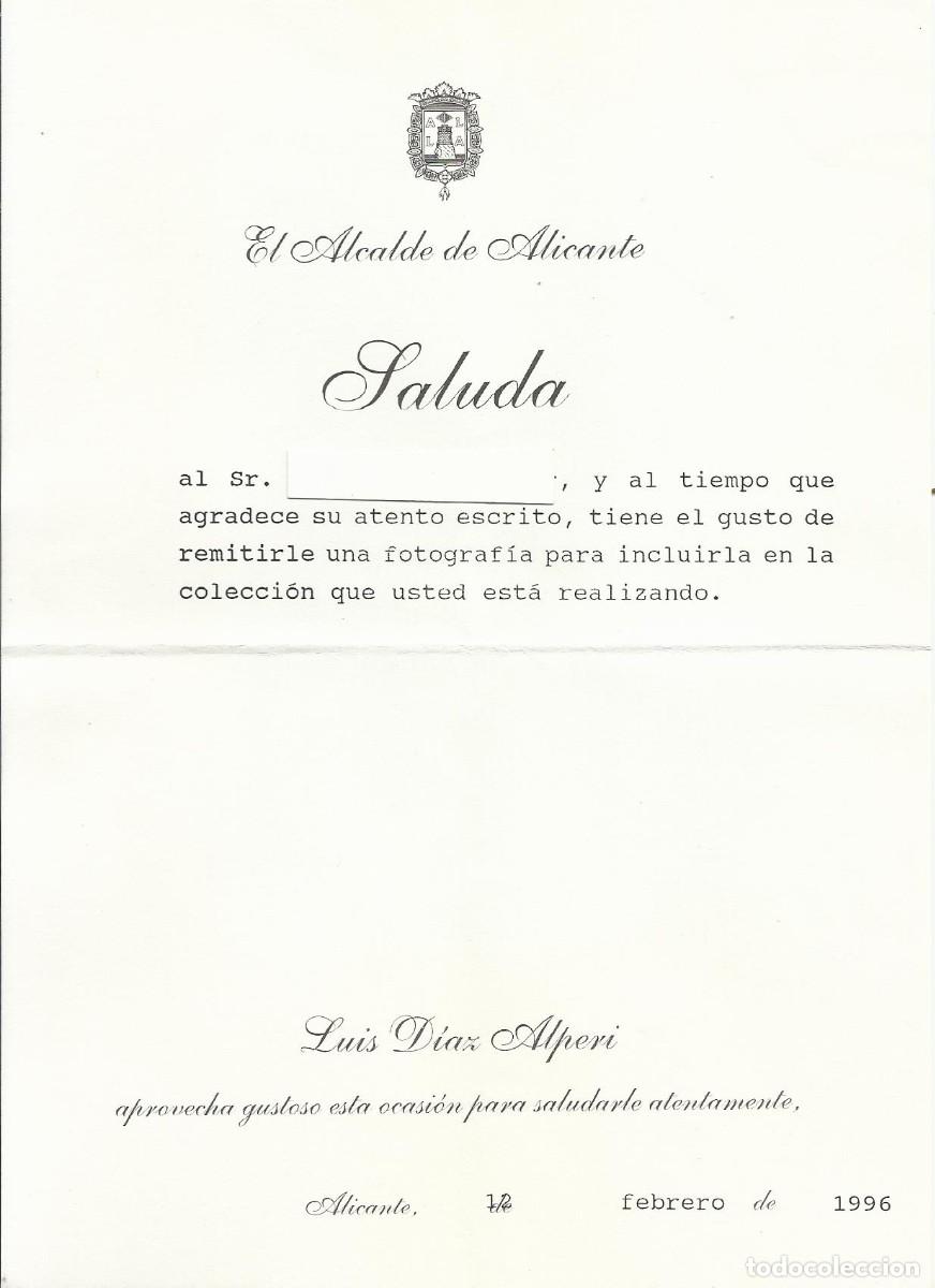 Documentos antiguos: Alicante. Alcalde. Luis D&iacute;az Alperi. Documento firmado. 1996. 22x15,6 cm.