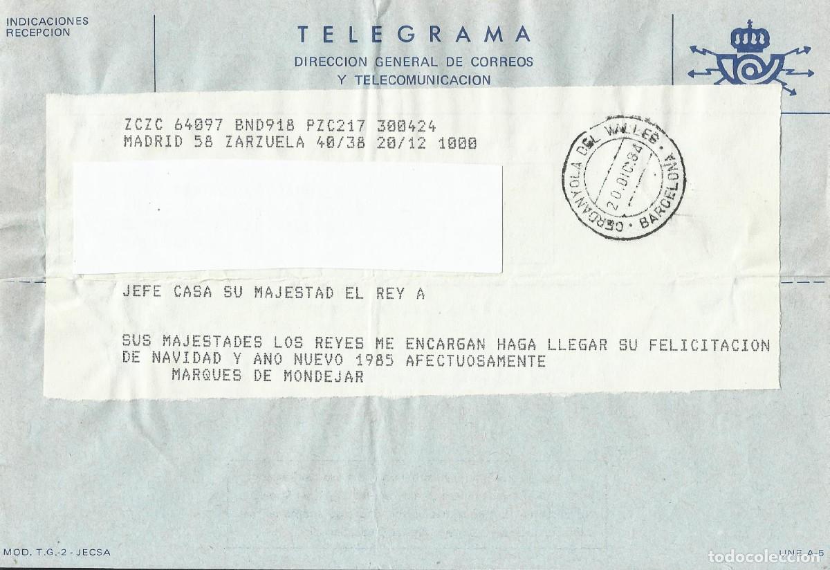 Documentos antiguos: Telegrama. Jefe Casa S. M. El Rey. Marqu&eacute;s de Mondejar. Madrid. Zarzuela. 1984. 15x21 cm.