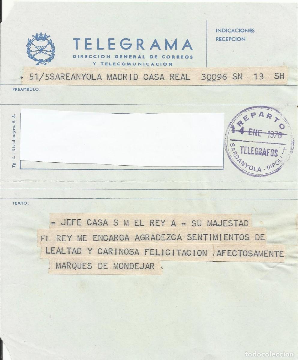 Documentos antiguos: Telegrama. Jefe Casa S. M. El Rey. Marqu&eacute;s de Mondejar. Madrid. Zarzuela. 1978. 19x15,5 cm.