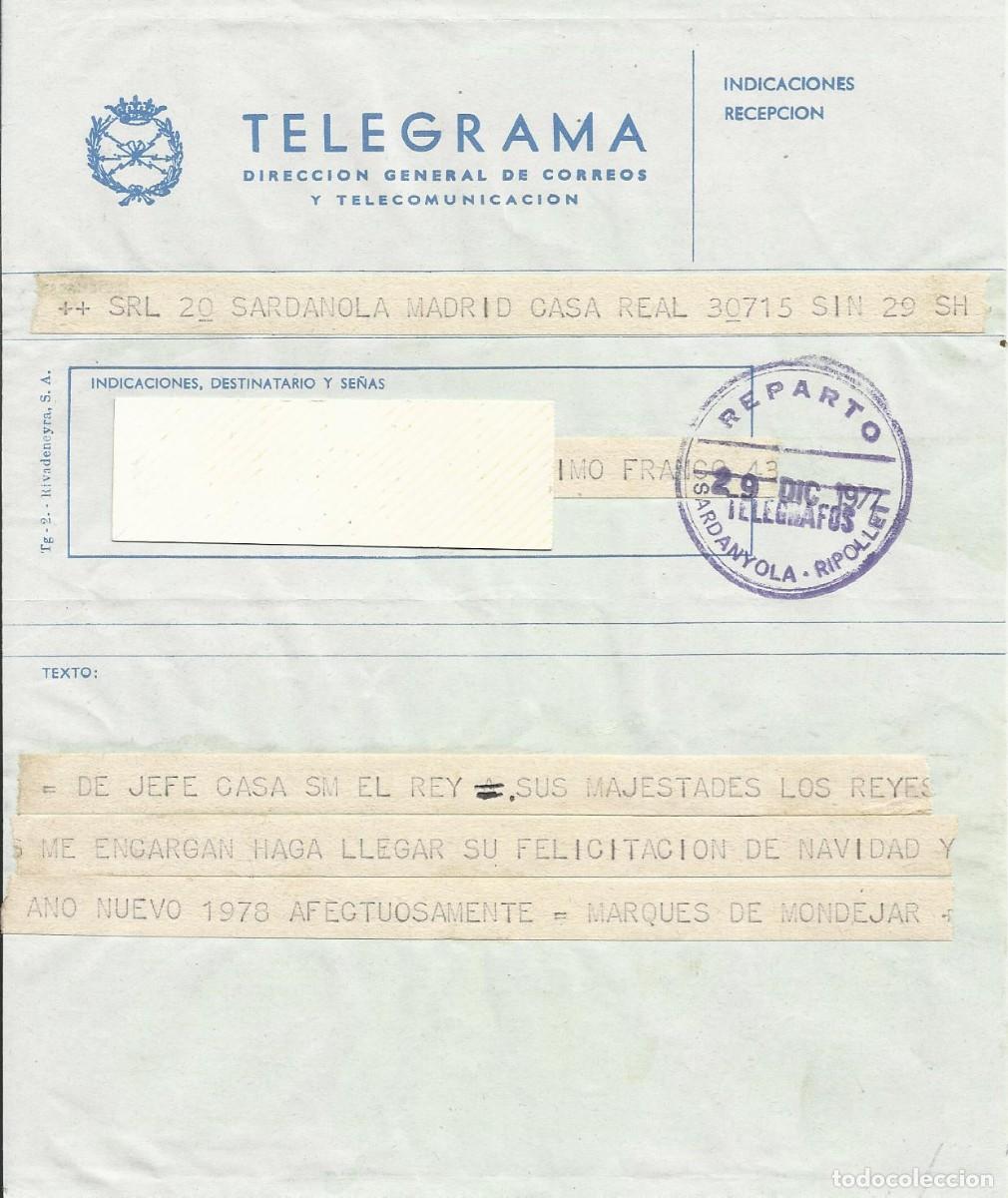 Documentos antiguos: Telegrama. Jefe Casa S. M. El Rey. Marqu&eacute;s de Mondejar. Madrid. Zarzuela. 1977. 19x15,5 cm.