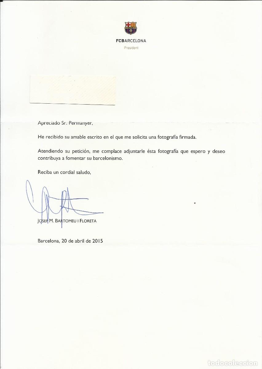 Documentos antiguos: F&uacute;tbol Club Barcelona. Presidente. Josep Mar&iacute;a Bartomeu Floreta. Documento firmado. 2015. 30x21 cm.