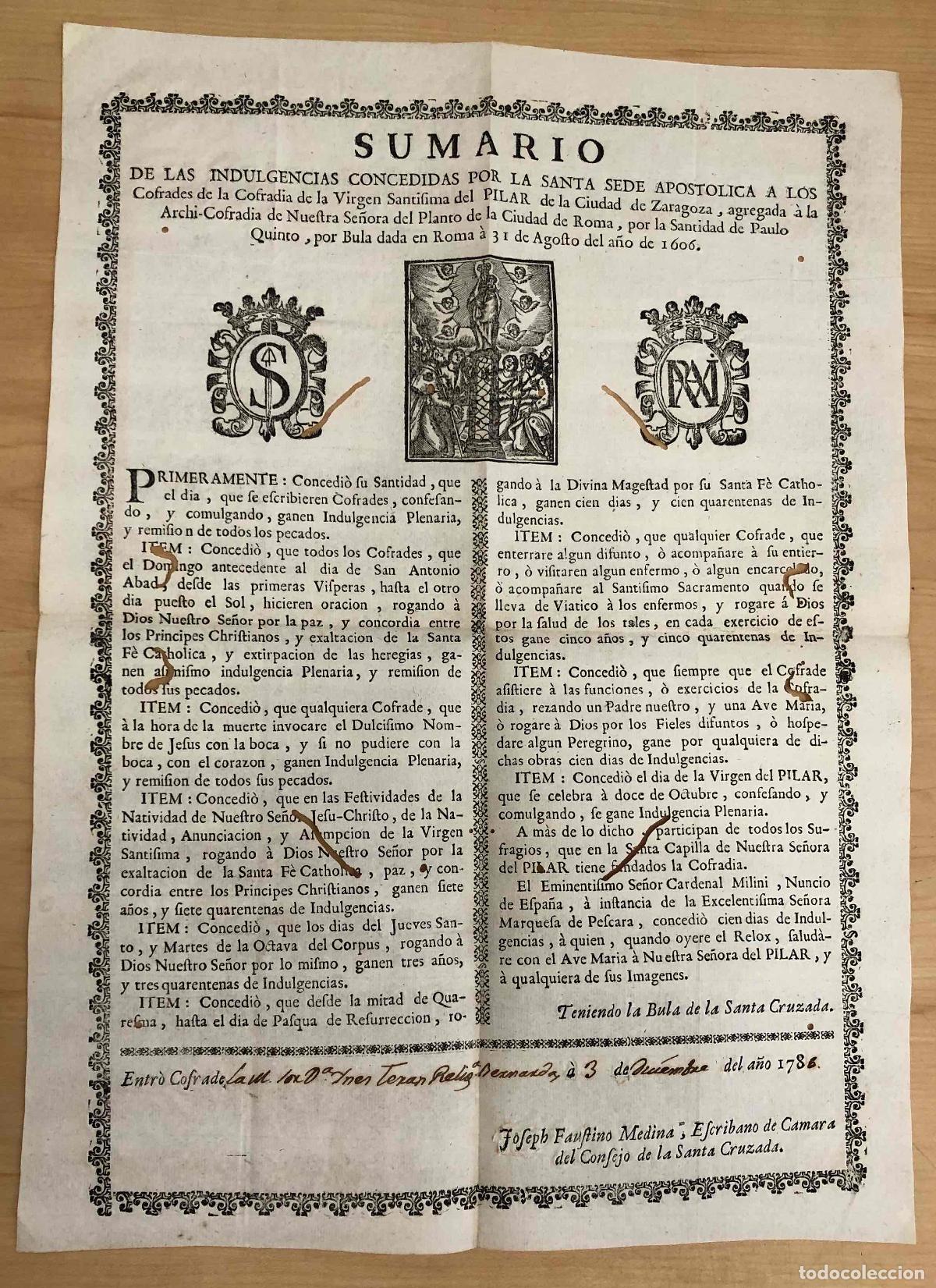 Documentos antiguos: SUMARIO DE INDULGENCIAS CONCEDIDAS A COFRADES DE LA VIRGEN SANTISIMA DE ZARAGOZA A&Ntilde;O 1786