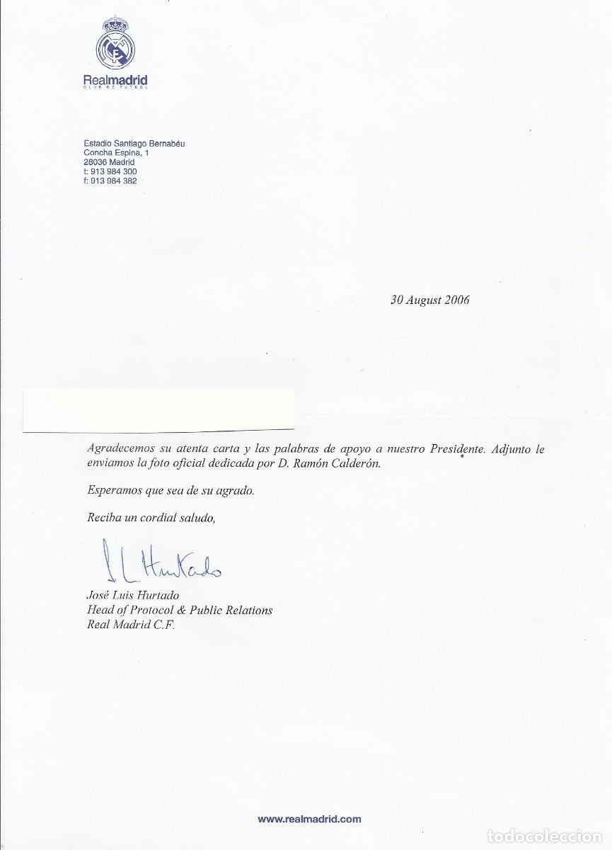 Documentos antiguos: Real Madrid Club de F&uacute;tbol. Jos&eacute; Luis Hurtado. Jefe protocolo. Documento firmado. 2006. 30x21 cm.