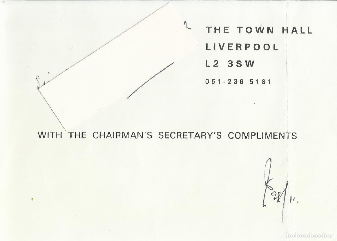 Documents Anciens: The Town Hall. Liverpool. Alcalde. Chairman's secretary. Documento firmado. 1986. 11x15 cm.