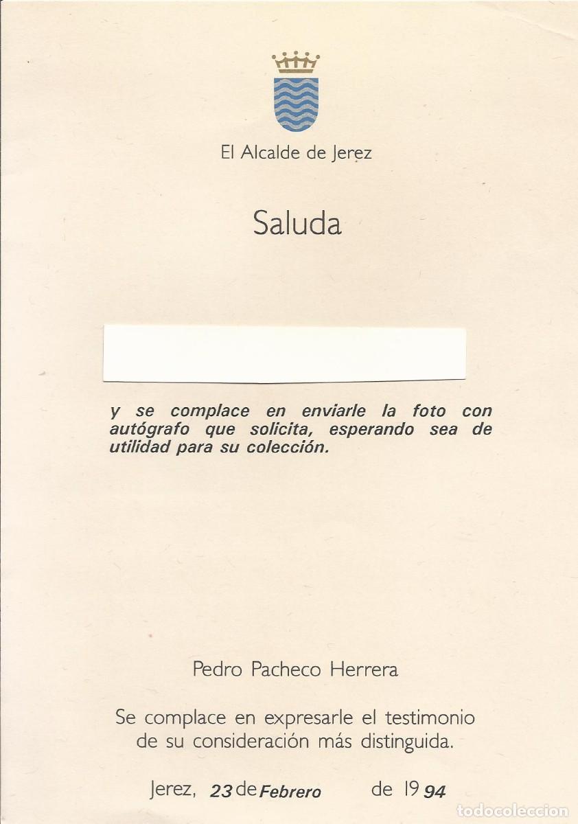Documentos antiguos: Alcalde de Jerez. Pedro Pacheco Herrera. Documento papel. 21x15 cm. 1994.