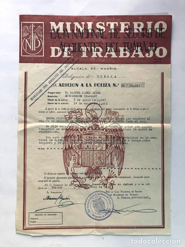 Documentos antiguos: P&Oacute;LIZA CAJA NACIONAL DE SEGURO DE ACCIDENTES DE TRABAJO / HUESCA 1965