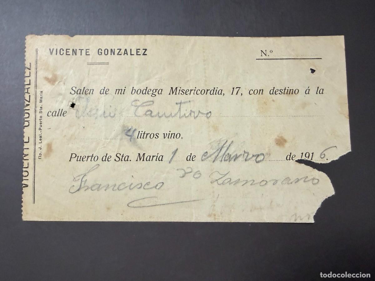 Documentos antiguos: RECIBO DE SALIDA DE MERCANC&Iacute;A BODEGA VICENTE GONZ&Aacute;LEZ &ndash; 4 L. DE VINO &ndash; PUERTO DE SANTA MAR&Iacute;A &ndash; 1916