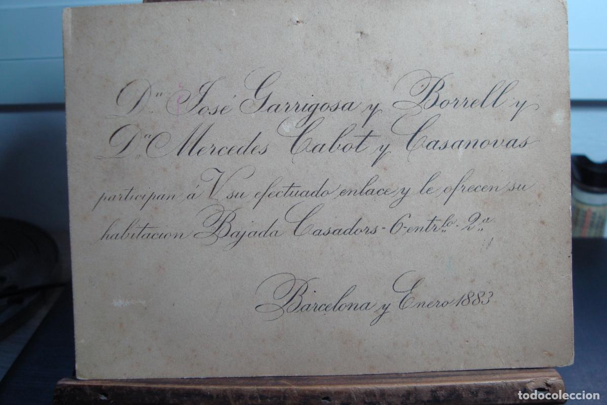 Documentos antiguos: ANTIGUA TARJETA ENLACE MATRIMONIAL. JOSE GARRIGOSA BORRELL. MERCEDES CABOT CASANOVAS. BARCELONA 1883