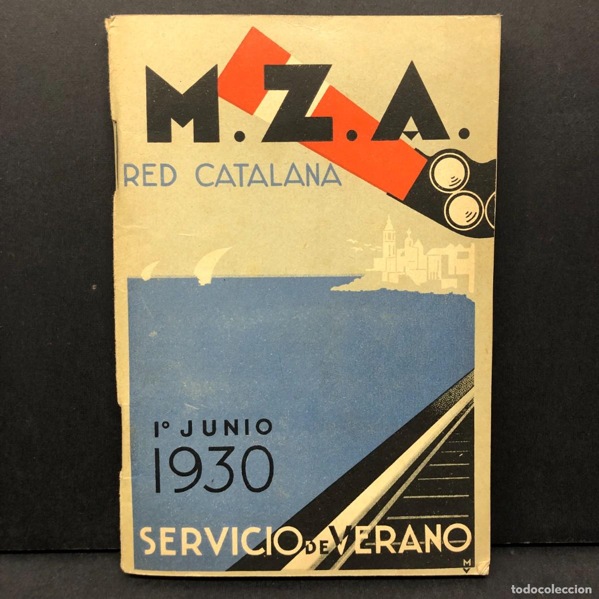 Documentos antiguos: ITINERARIOS SERVICIO DE TRENES - FERROCARRILES A MADRID A ZARAGOZA Y A ALICANTE - RED CATALANA / 260