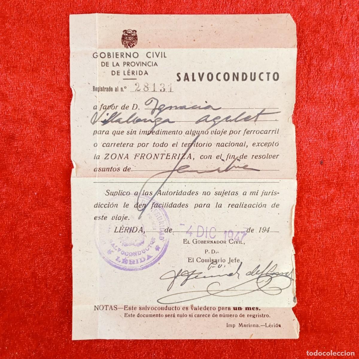 Documentos antiguos: GOBIERNO CIVIL DE LA PROVINCIA DE L&Eacute;RIDA - SALVOCONDUCTO - 1947 - SALVOCONDUCTO MILITAR / 526