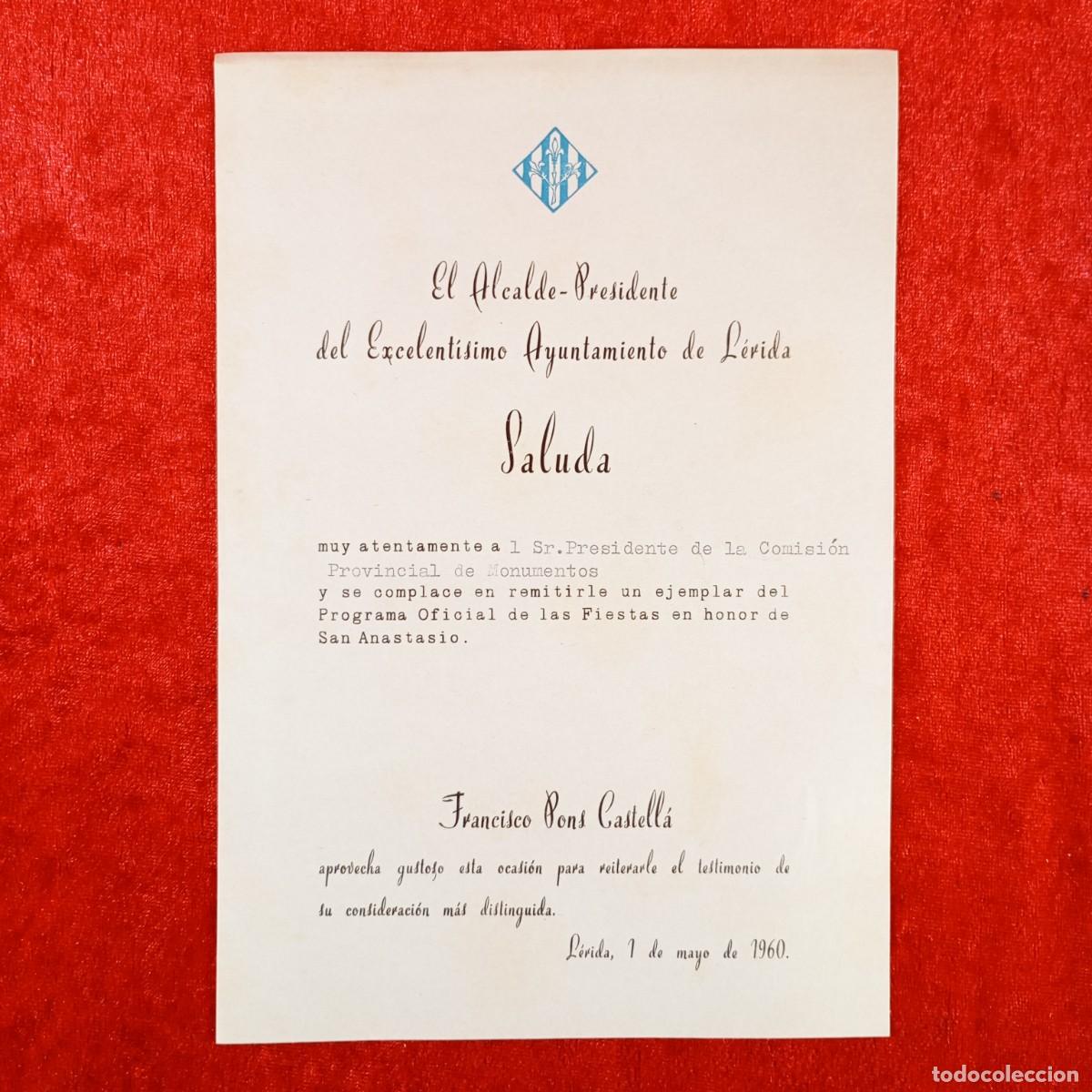 Documentos antiguos: CARTA DEL ALCALDE DEL AYUNTAMIENTO DE L&Eacute;RIDA - FRANCISCO PONS CASTELL&Aacute; - L&Eacute;RIDA 1960 / 587