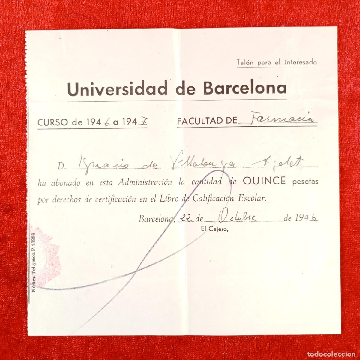 Documentos antiguos: RECIBO - UNIVERSIDAD DE BARCELONA - 1946 / 631