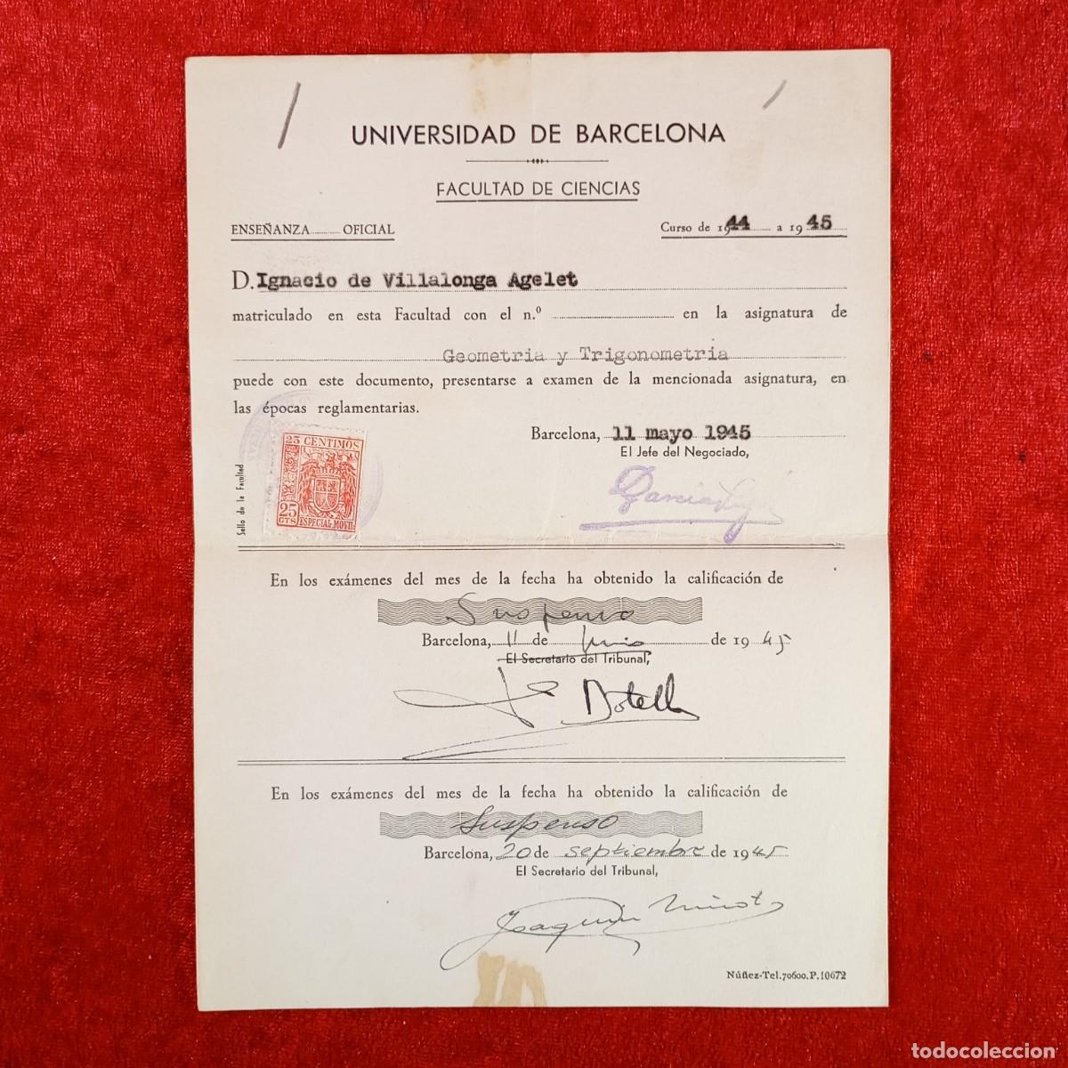 Documentos antiguos: MATRICULA - UNIVERSIDAD DE BARCELONA - FACULTAD DE CIENCIAS - 1945 / 651