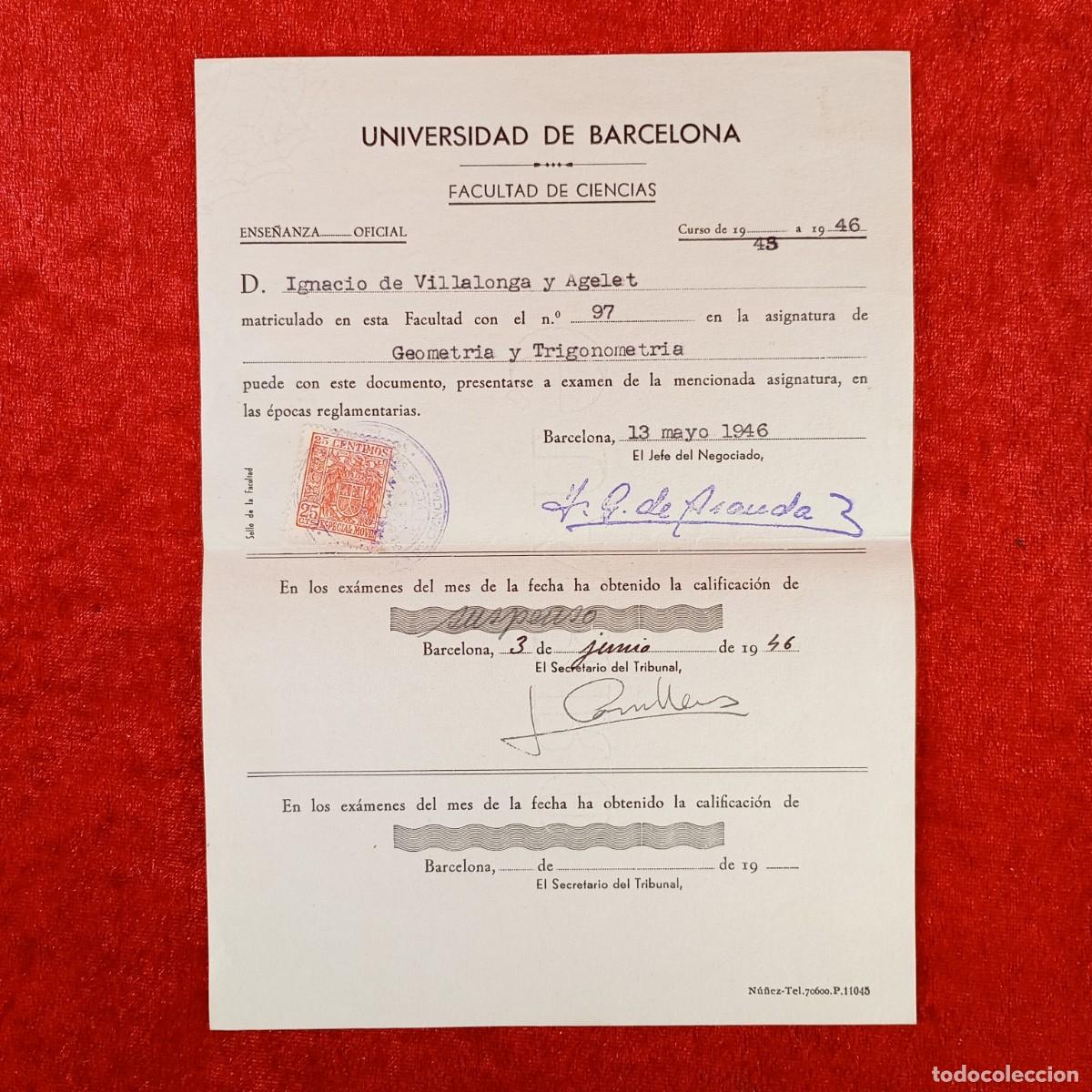 Documentos antiguos: MATRICULA - UNIVERSIDAD DE BARCELONA - FACULTAD DE CIENCIAS Y FARMACIA - A&Ntilde;OS 50 / 656