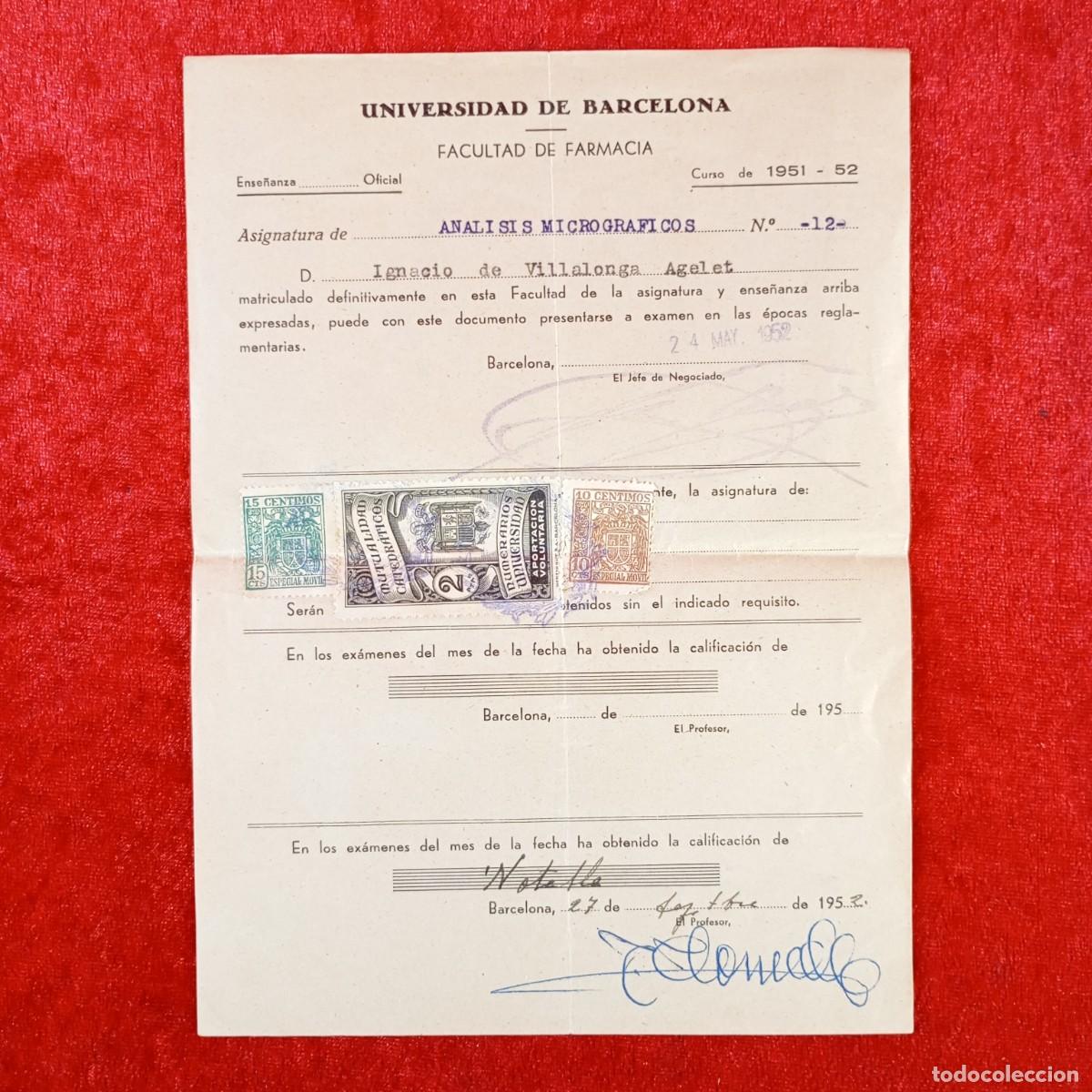 Documentos antiguos: MATRICULA - UNIVERSIDAD DE BARCELONA - FACULTAD DE CIENCIAS Y FARMACIA - A&Ntilde;OS 50 / 658