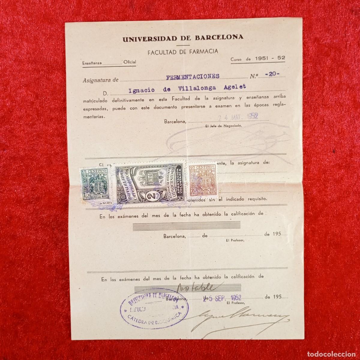 Documentos antiguos: MATRICULA - UNIVERSIDAD DE BARCELONA - FACULTAD DE CIENCIAS Y FARMACIA - A&Ntilde;OS 50 / 659