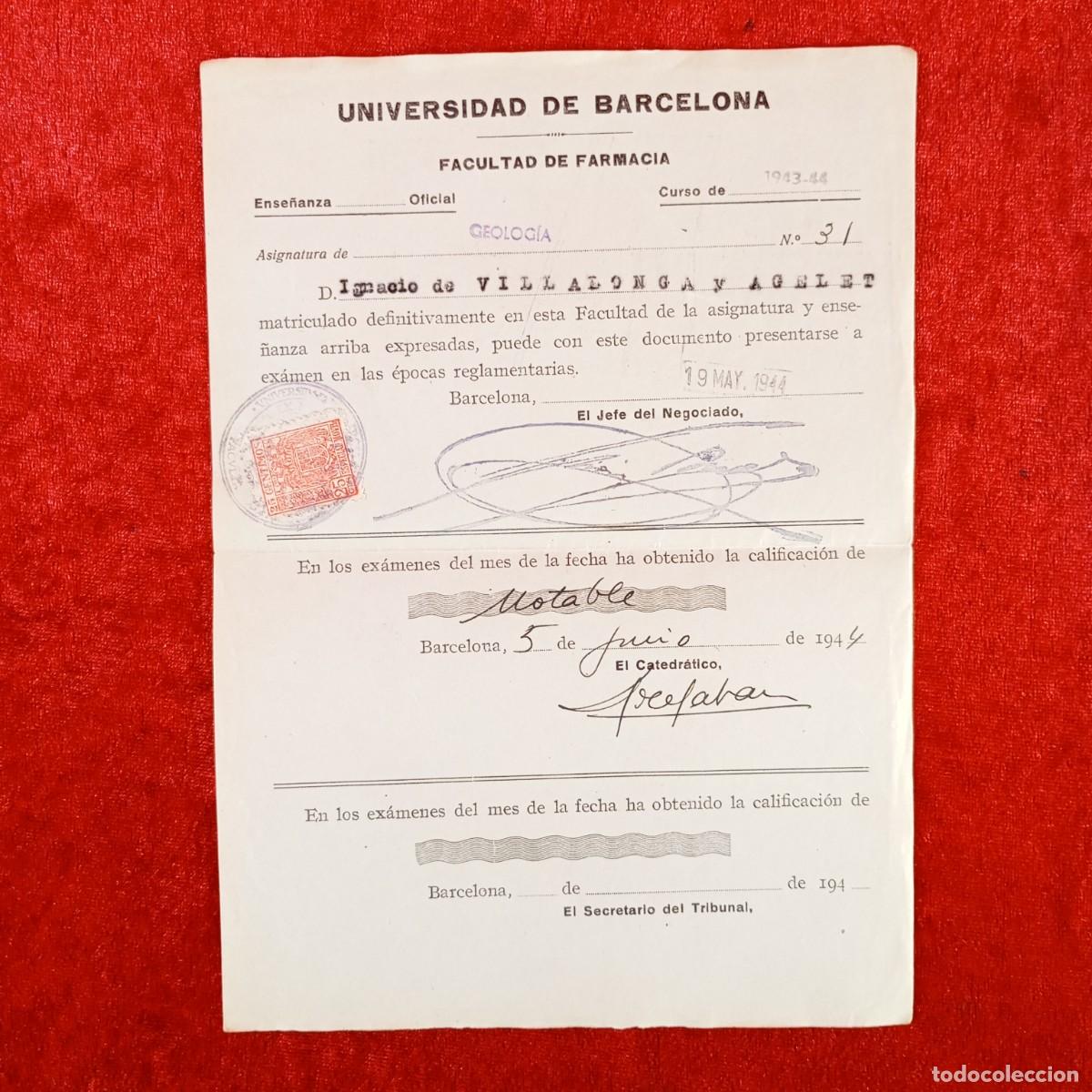 Documentos antiguos: MATRICULA - UNIVERSIDAD DE BARCELONA - FACULTAD DE CIENCIAS Y FARMACIA - A&Ntilde;OS 50 / 663