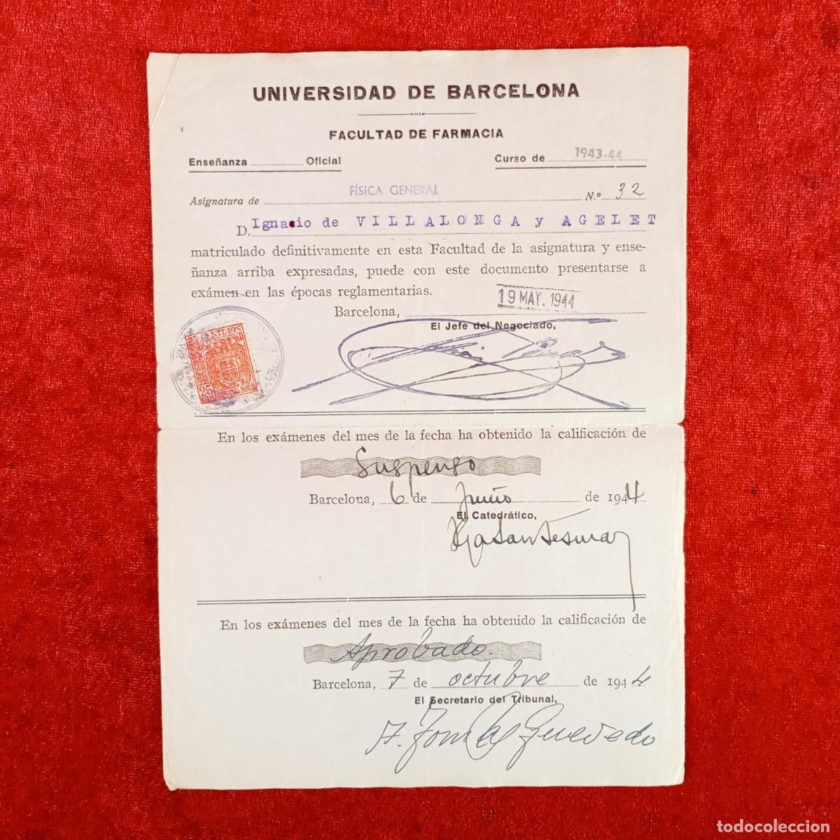 Documentos antiguos: MATRICULA - UNIVERSIDAD DE BARCELONA - FACULTAD DE CIENCIAS Y FARMACIA - A&Ntilde;OS 40 / 664