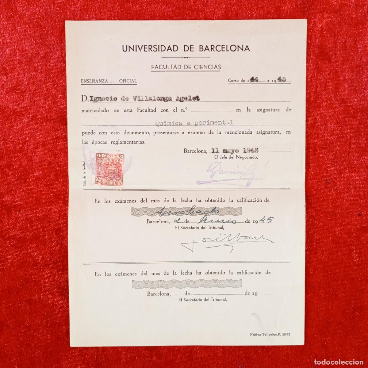 Documentos antiguos: MATRICULA - UNIVERSIDAD DE BARCELONA - FACULTAD DE CIENCIAS Y FARMACIA - A&Ntilde;OS 40 / 667