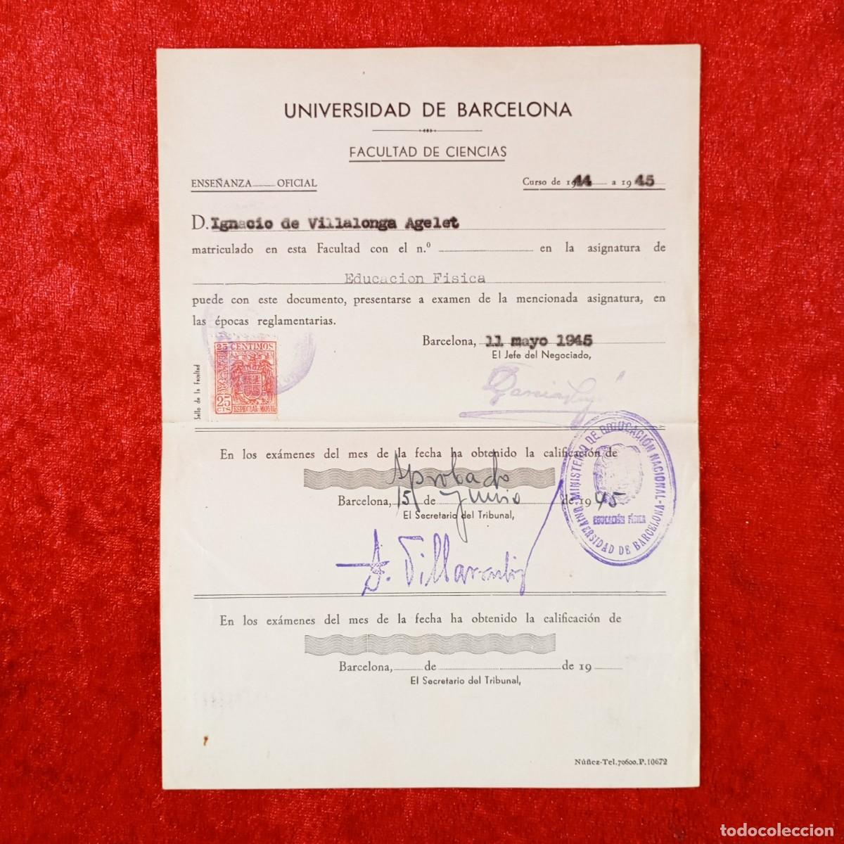 Documentos antiguos: MATRICULA - UNIVERSIDAD DE BARCELONA - FACULTAD DE CIENCIAS Y FARMACIA - A&Ntilde;OS 40 / 668