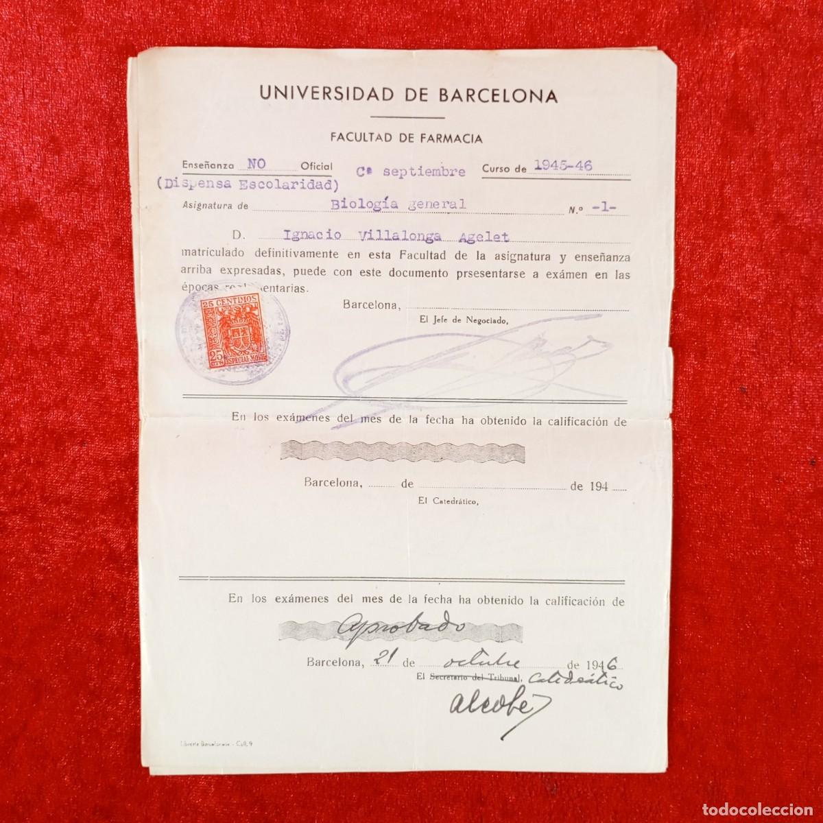 Documentos antiguos: MATRICULA - UNIVERSIDAD DE BARCELONA - FACULTAD DE CIENCIAS Y FARMACIA - A&Ntilde;OS 40 / 670