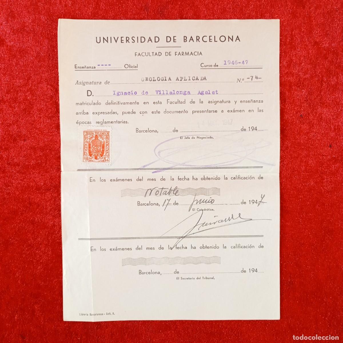 Documentos antiguos: MATRICULA - UNIVERSIDAD DE BARCELONA - FACULTAD DE CIENCIAS Y FARMACIA - A&Ntilde;OS 40 / 671