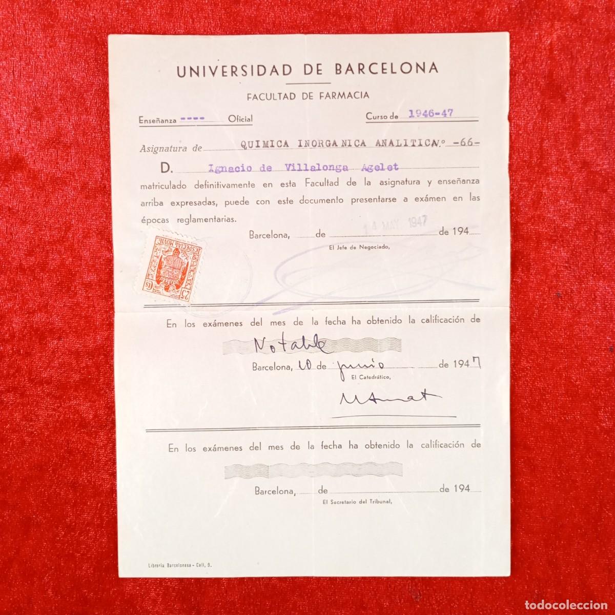 Documentos antiguos: MATRICULA - UNIVERSIDAD DE BARCELONA - FACULTAD DE CIENCIAS Y FARMACIA - A&Ntilde;OS 40 / 672