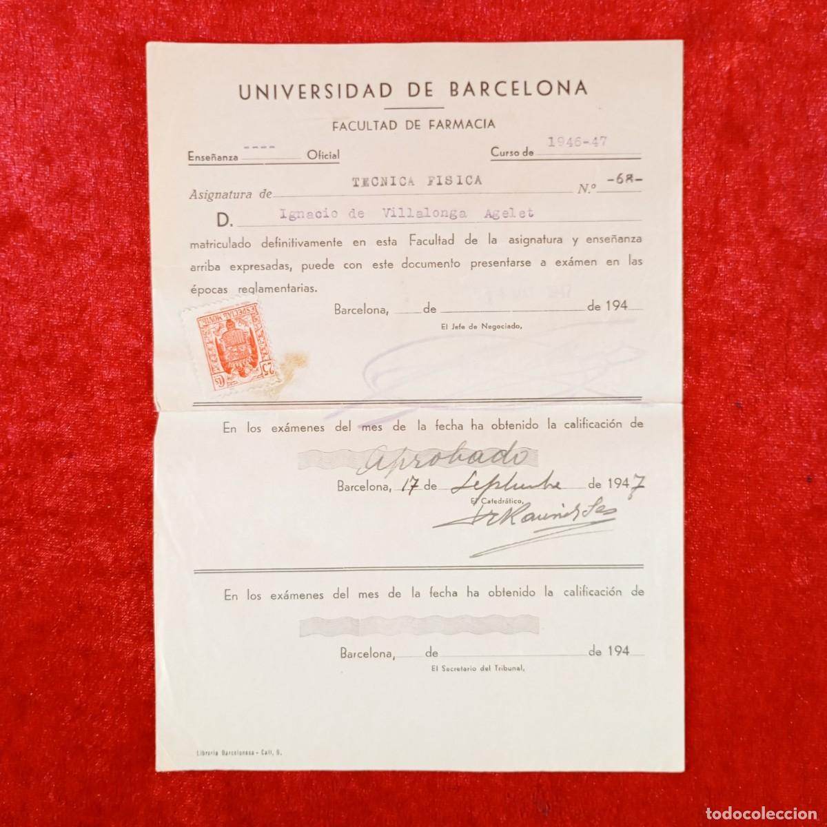 Documentos antiguos: MATRICULA - UNIVERSIDAD DE BARCELONA - FACULTAD DE CIENCIAS Y FARMACIA - A&Ntilde;OS 40 / 673