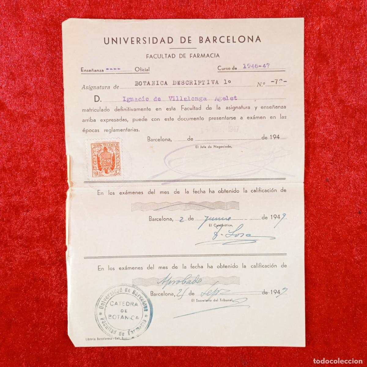 Documentos antiguos: MATRICULA - UNIVERSIDAD DE BARCELONA - FACULTAD DE CIENCIAS Y FARMACIA - A&Ntilde;OS 40 / 674