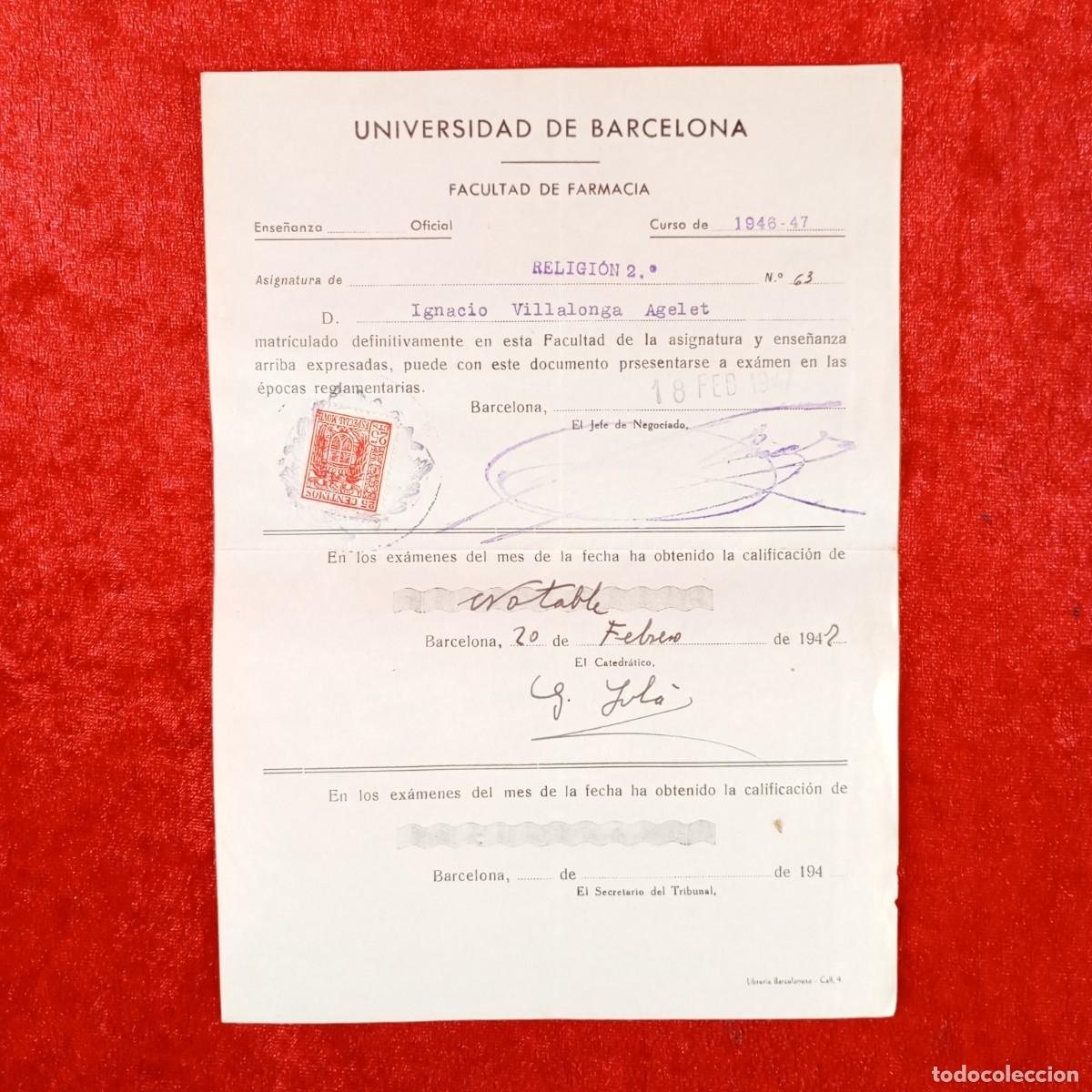 Documentos antiguos: MATRICULA - UNIVERSIDAD DE BARCELONA - FACULTAD DE CIENCIAS Y FARMACIA - A&Ntilde;OS 40 / 675
