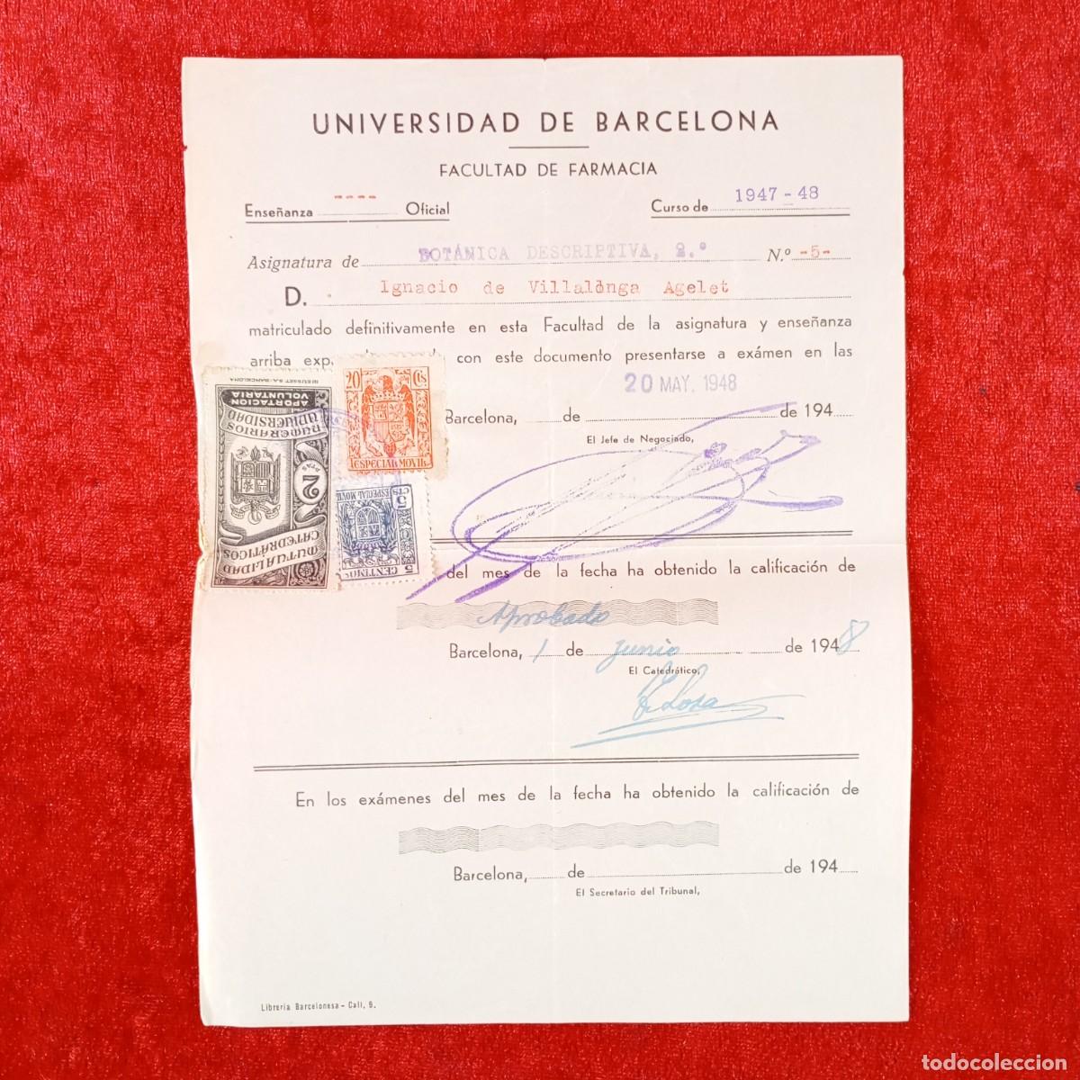 Documentos antiguos: MATRICULA - UNIVERSIDAD DE BARCELONA - FACULTAD DE FARMACIA - A&Ntilde;OS 40 / 680