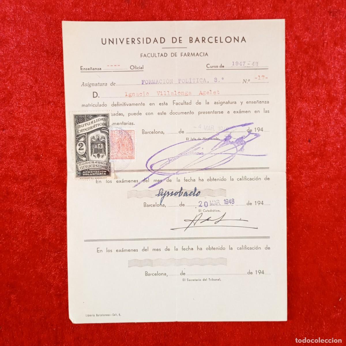 Documentos antiguos: MATRICULA - UNIVERSIDAD DE BARCELONA - FACULTAD DE FARMACIA - A&Ntilde;OS 40 / 682