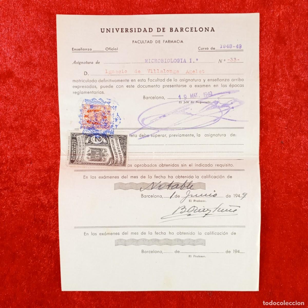 Documentos antiguos: MATRICULA - UNIVERSIDAD DE BARCELONA - FACULTAD DE FARMACIA - A&Ntilde;OS 40 / 684