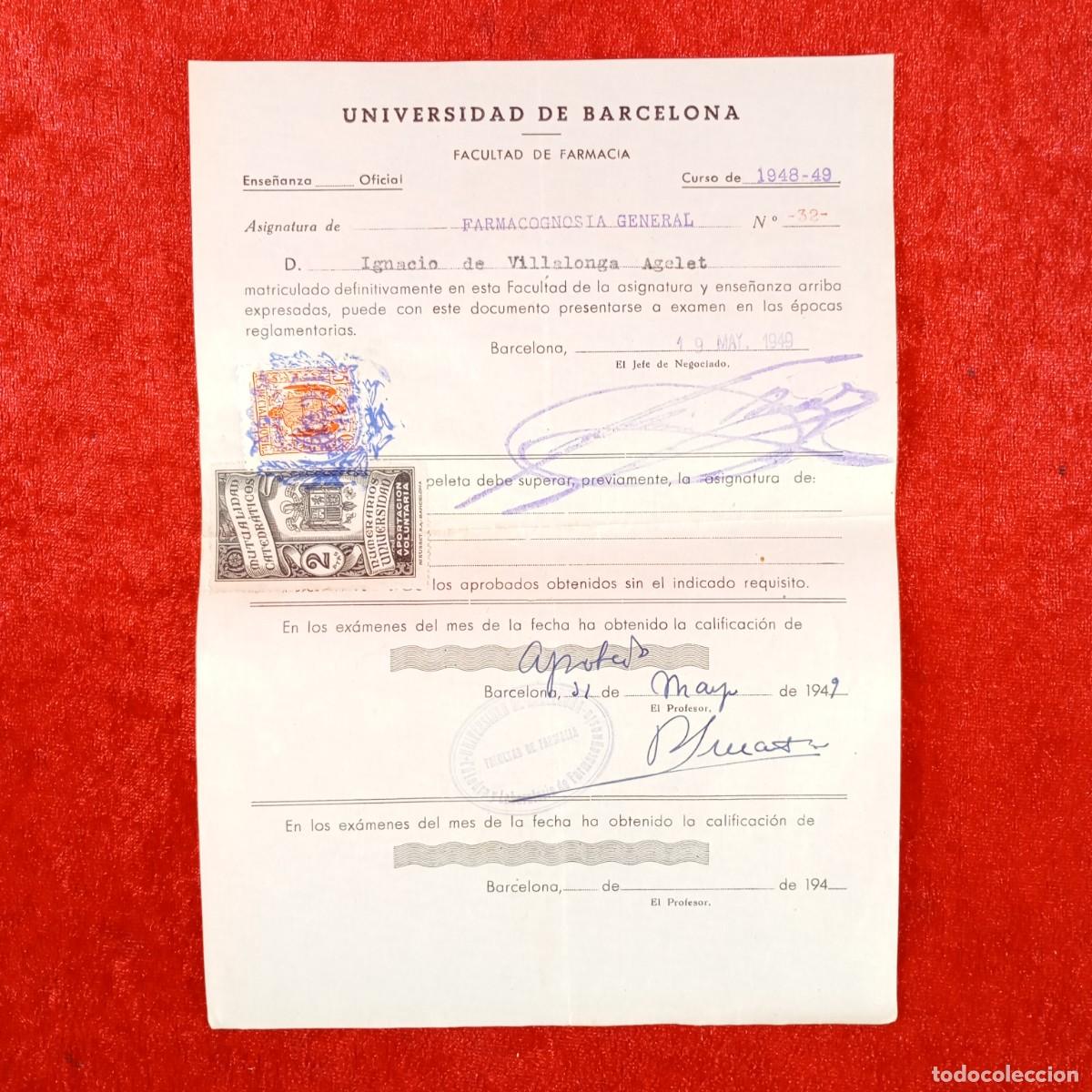 Documentos antiguos: MATRICULA - UNIVERSIDAD DE BARCELONA - FACULTAD DE FARMACIA - A&Ntilde;OS 40 / 686