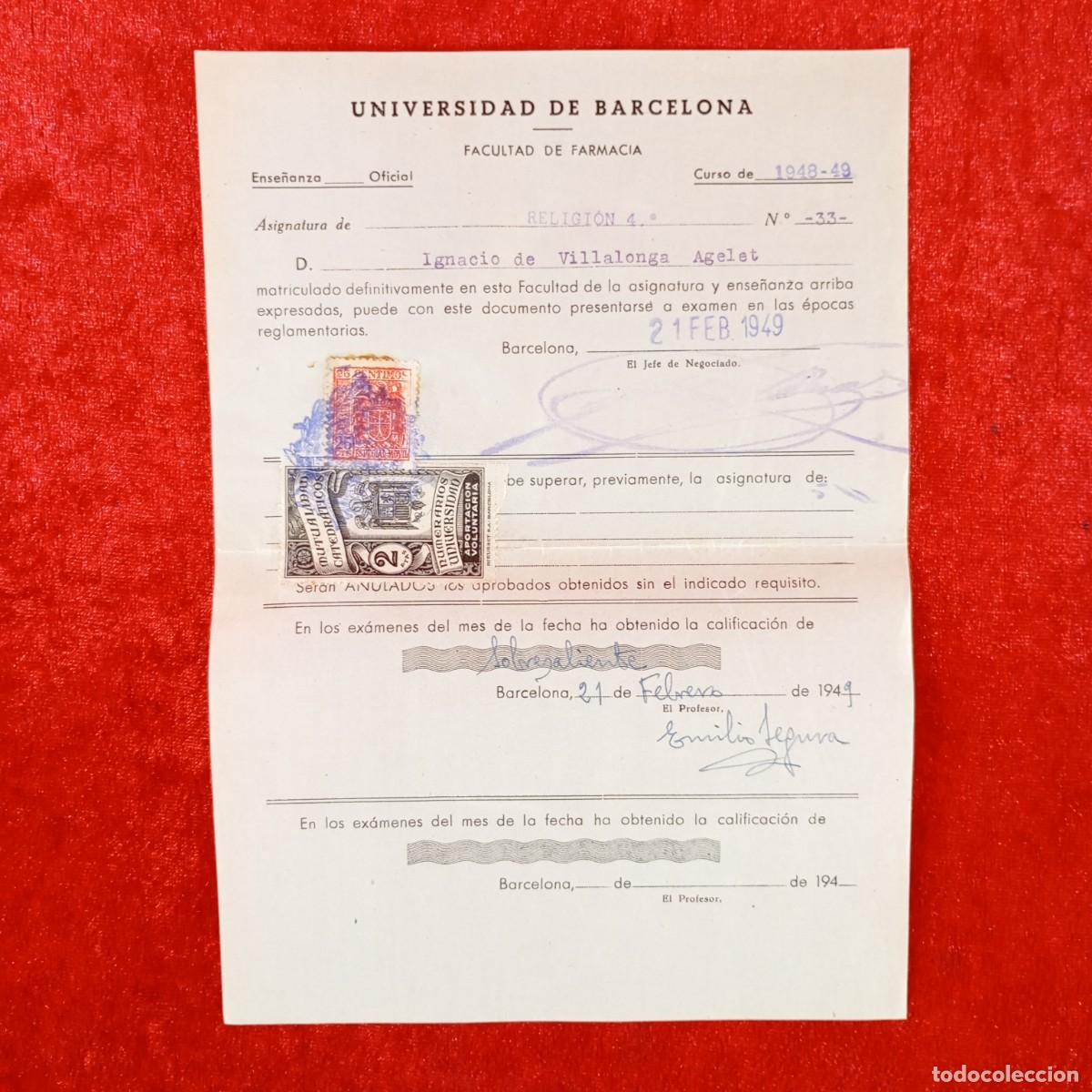Documentos antiguos: MATRICULA - UNIVERSIDAD DE BARCELONA - FACULTAD DE FARMACIA - A&Ntilde;OS 40 / 687