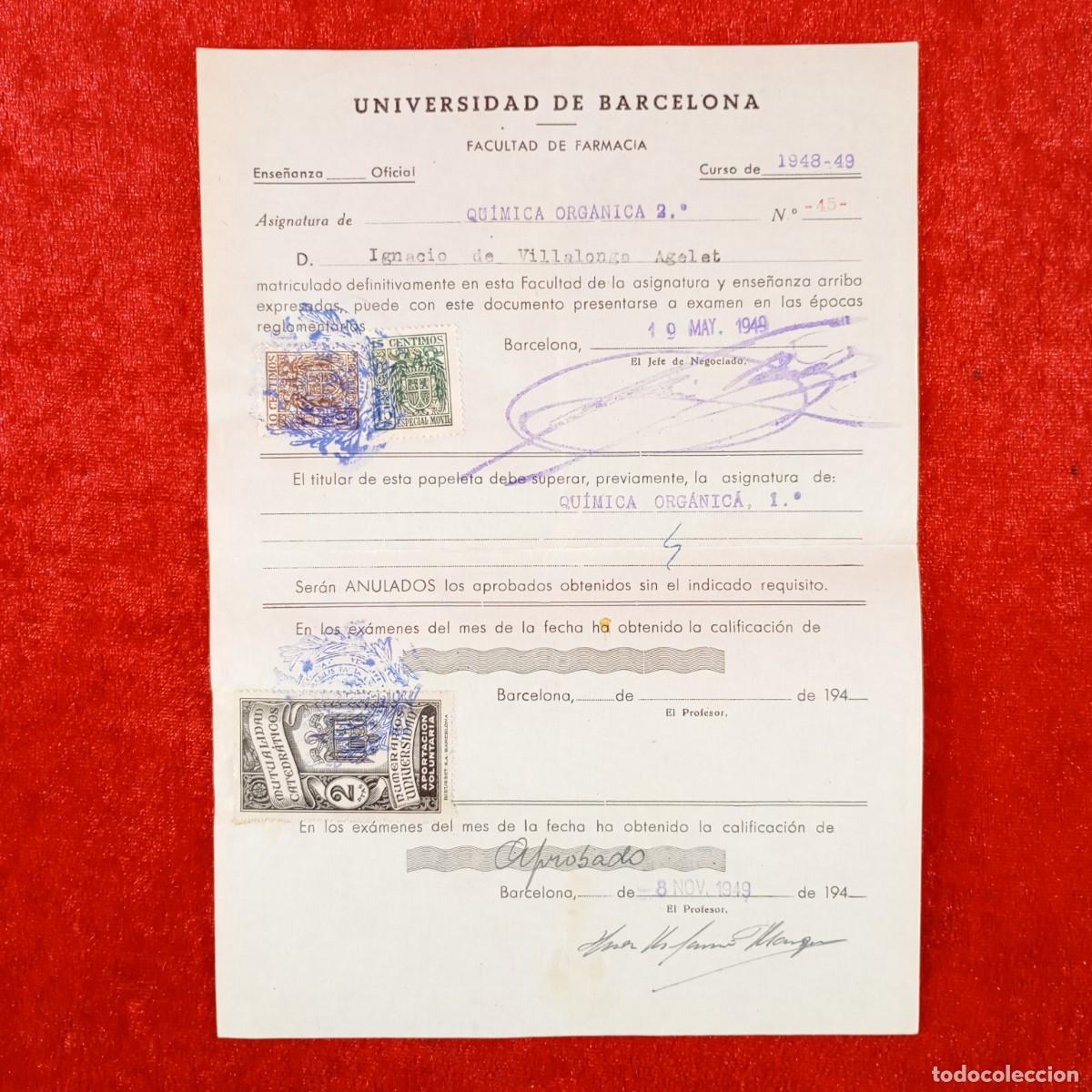 Documentos antiguos: MATRICULA - UNIVERSIDAD DE BARCELONA - FACULTAD DE FARMACIA - A&Ntilde;OS 40 / 688