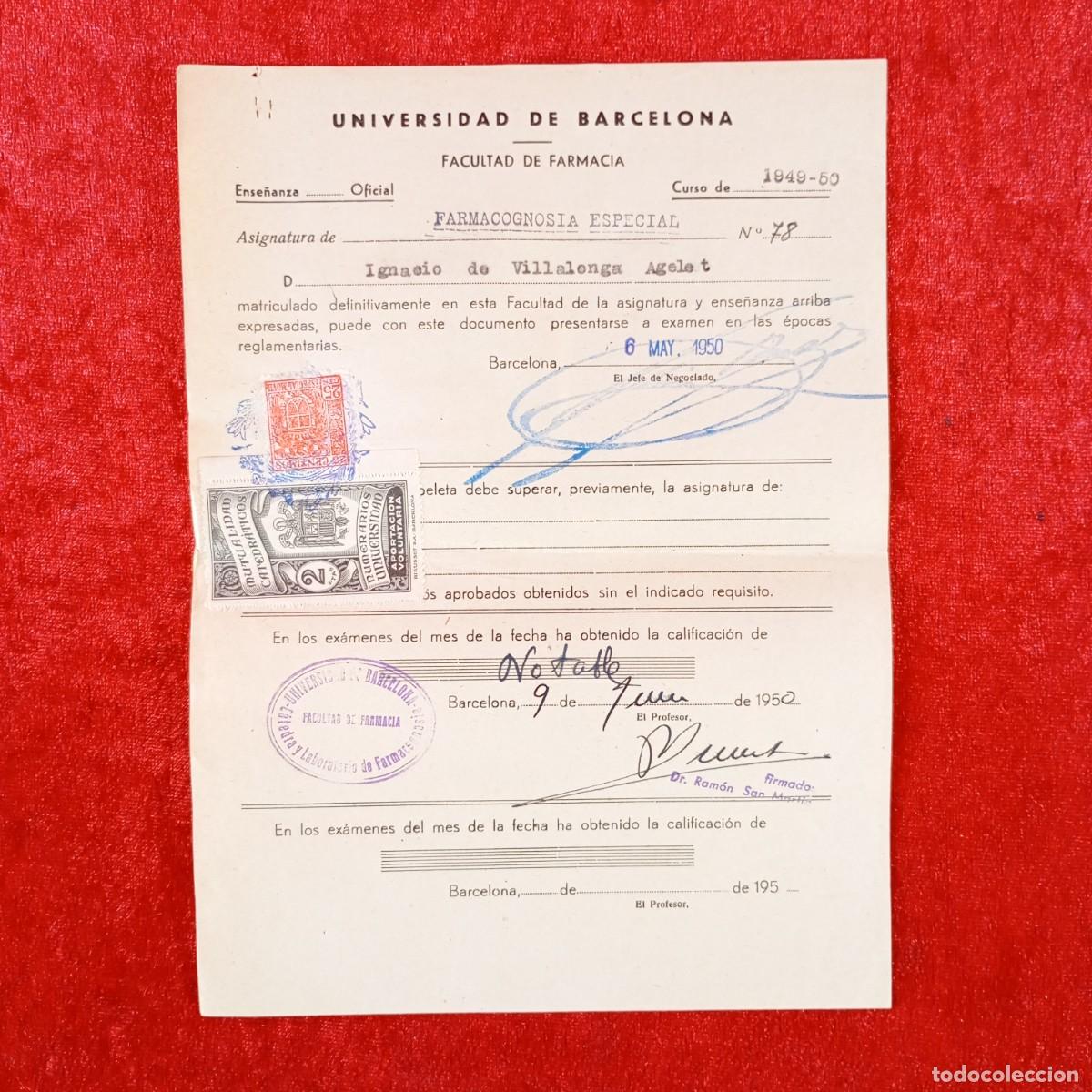 Documentos antiguos: MATRICULA - UNIVERSIDAD DE BARCELONA - FACULTAD DE FARMACIA - A&Ntilde;OS 40 / 690