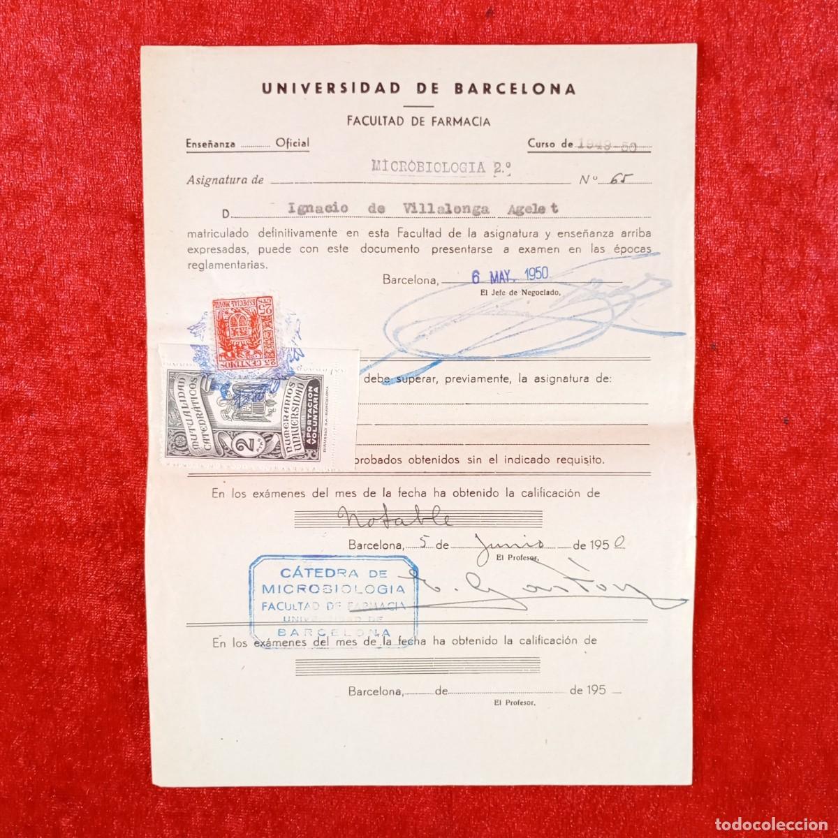 Documentos antiguos: MATRICULA - UNIVERSIDAD DE BARCELONA - FACULTAD DE FARMACIA - A&Ntilde;OS 40 / 691