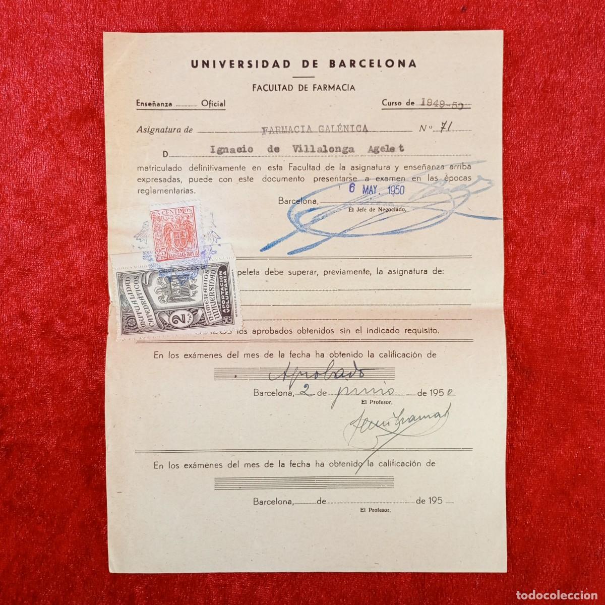 Documentos antiguos: MATRICULA - UNIVERSIDAD DE BARCELONA - FACULTAD DE FARMACIA - A&Ntilde;OS 40 / 693
