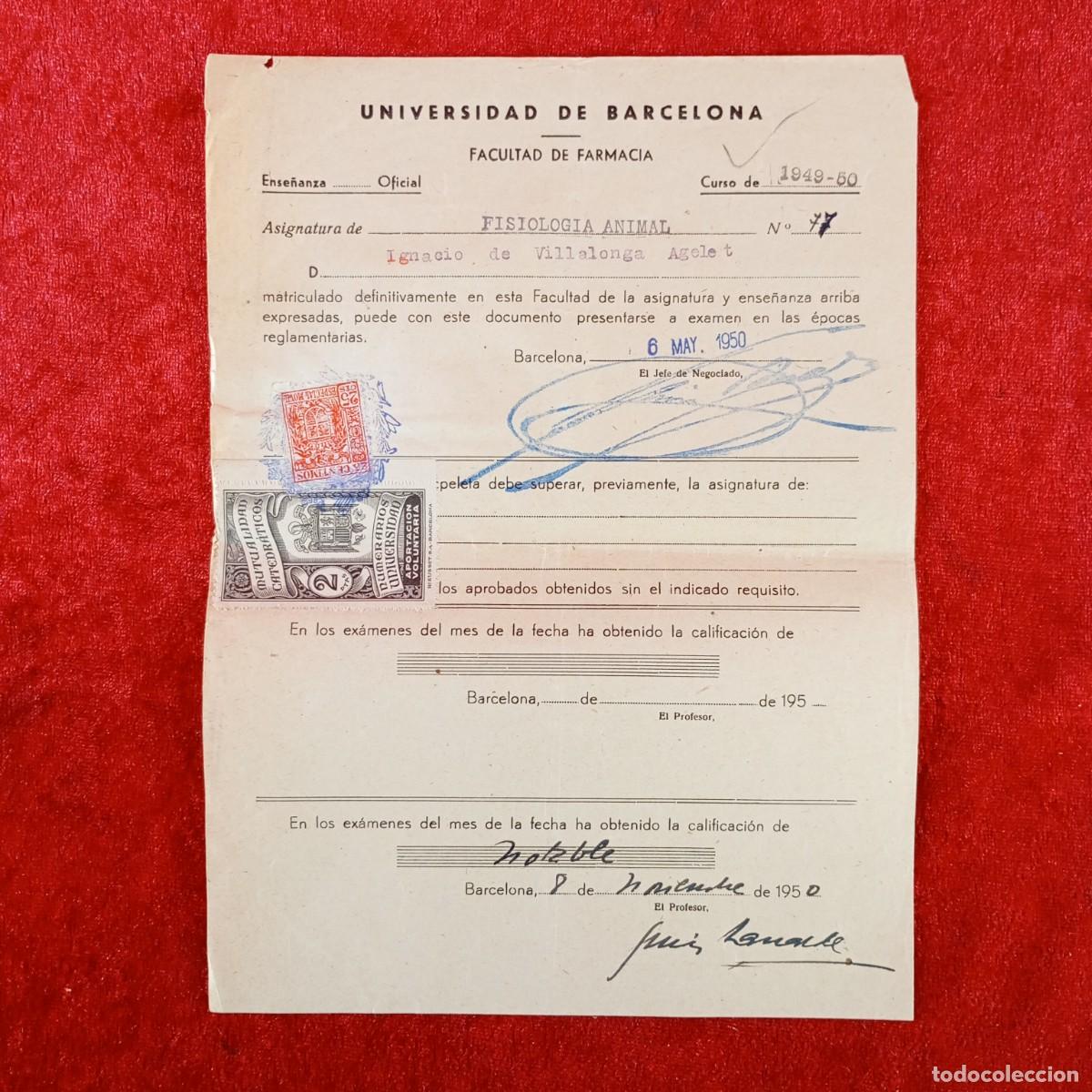 Documentos antiguos: MATRICULA - UNIVERSIDAD DE BARCELONA - FACULTAD DE FARMACIA - A&Ntilde;OS 40 / 694