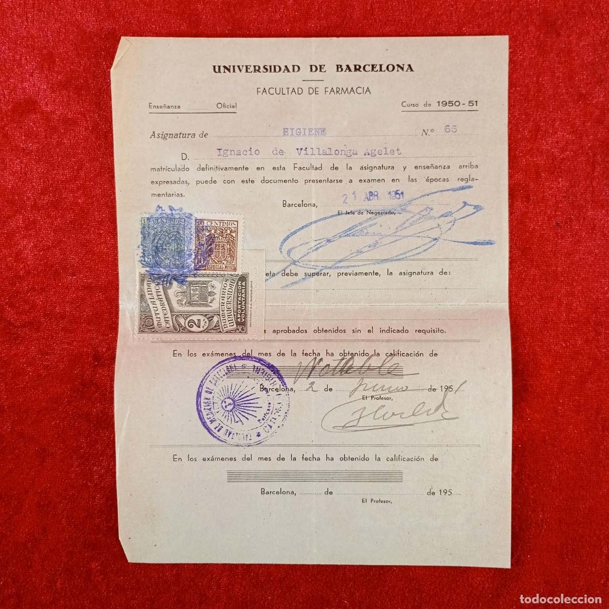 Documentos antiguos: MATRICULA - UNIVERSIDAD DE BARCELONA - FACULTAD DE FARMACIA - A&Ntilde;OS 50 / 695