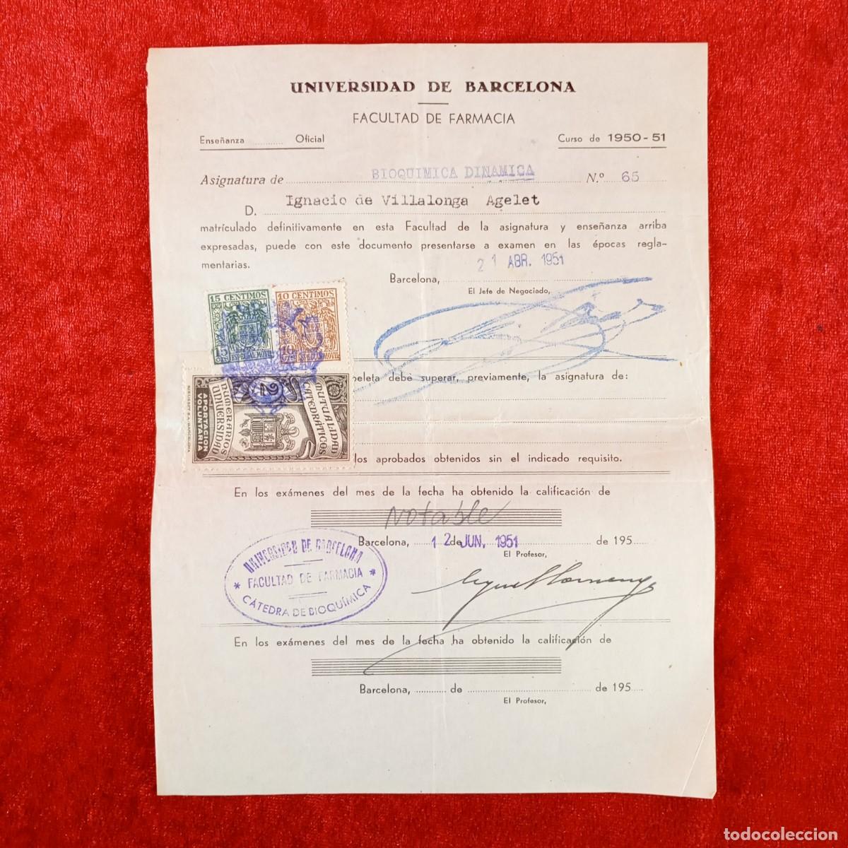 Documentos antiguos: MATRICULA - UNIVERSIDAD DE BARCELONA - FACULTAD DE FARMACIA - A&Ntilde;OS 50 / 698