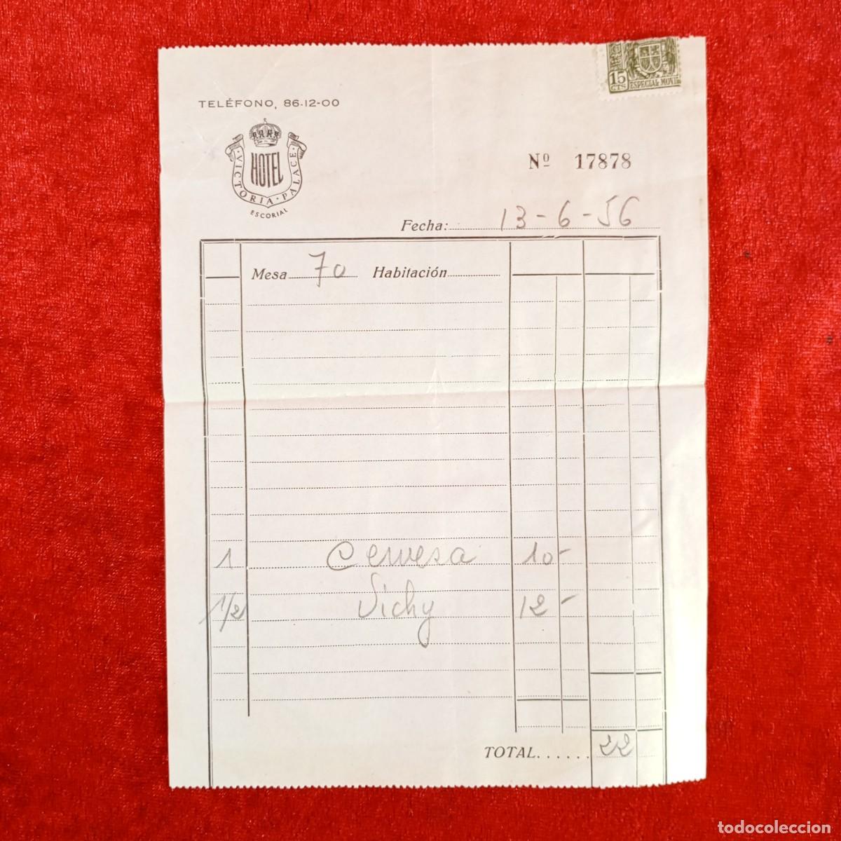 Documentos antiguos: HOTEL VICTORIA PALACE - RECIBO DEL BAR - EL ESOCRIAL - MADRID / 748