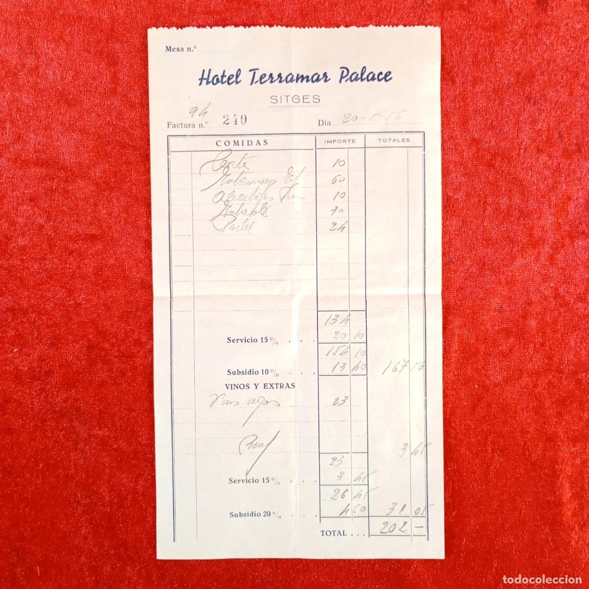 Documentos antiguos: HOTEL TERRAMAR PALACE - SITGES - FACTURA DE COMIDAS EN EL HOTEL - 1956 / 753