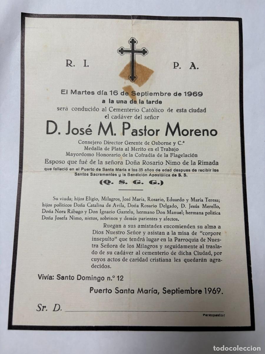 Documentos antiguos: ESQUELA JOS&Eacute; M. PASTOR MORENO &ndash; DIRECTOR GERENTE DE OSBORNE &ndash; PUERTO SANTA MAR&Iacute;A 1969