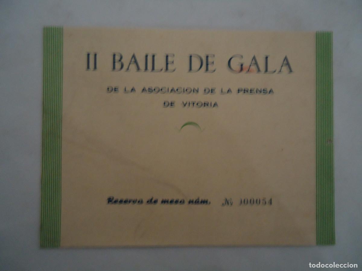 Old Documents: TARJETA INVITACION DEL II BAILE DE GALA DE LA ASOCIACION DE PRENSA DE VITORIA. ANTIGUO. PP -13