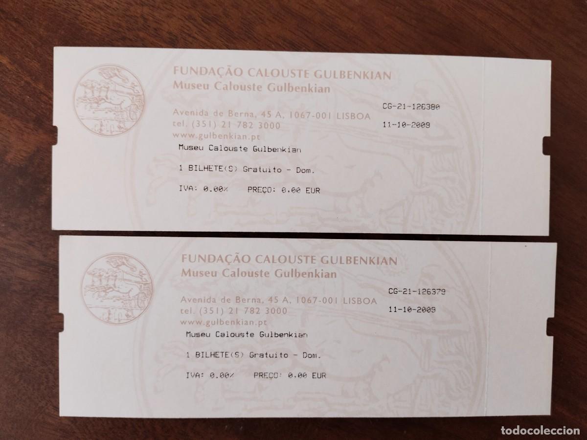 Documentos antiguos: 2 entradas del Museu Calouste GULBENKIAN de Lisboa. - Foto 4