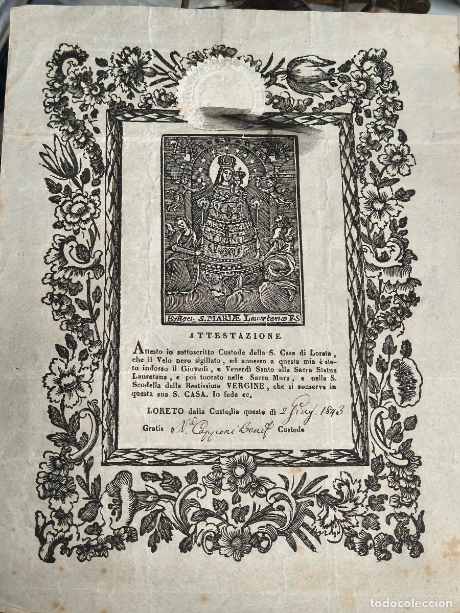 Documenti antichi: CERTIFICADO DE RELIQUIA ATESTACI&Oacute;N SIGLO XIX 1843. SANTA CASA DE LORETO. GRABADO XILOGR&Aacute;FICO. EX CON