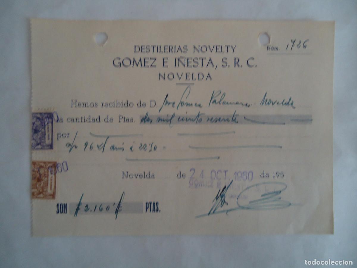 Documents Anciens: RECIBO DE LAS DESTILERIAS NOVELTY, GOMEZ E I&Ntilde;ESTA S.R.C. DE NOVELDA. A&Ntilde;O 1960. PP -13
